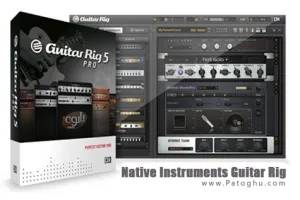 ساخت افکت گیتار الکترونیک با نرم افزار Native Instruments Guitar Rig 5 Pro v5.1.0