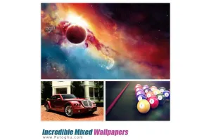مجموعه ۹۰ پس زمینه متنوع و میکس شده - Incredible Mixed Wallpapers