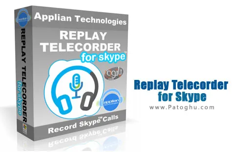 ضبط مکالمات اسکایپ با نرم افزار Replay Telecorder for Skype 1.3.0.12