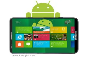 با Windows 8 for Android ویندوز 8 را روی گوشی اندروید خود تجربه کنید