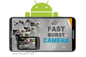 دانلود برنامه گرفتن عکس های سریع و پی در پی برای اندروید Fast Burst Camera v8.0.8