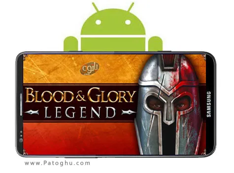 دانلود بازی با گرافیک بسیار بالا خون و افتخار قهرمان برای آندروید BLOOD & GLORY LEGEND 2.02