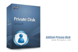 دانلود GiliSoft Private Disk 11.6 نرم افزار رمزگذاری روی درایوها