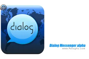 دانلود نرم افزار چت ایرانی دیالوگ برای آندروید و کامپیوتر Dialog Messenger v1.14.0