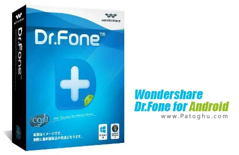 دانلود نرم افزار بازیابی اطلاعات پاک شده در گوشی و تبلت های آندروید Wondershare Dr.Fone for Android