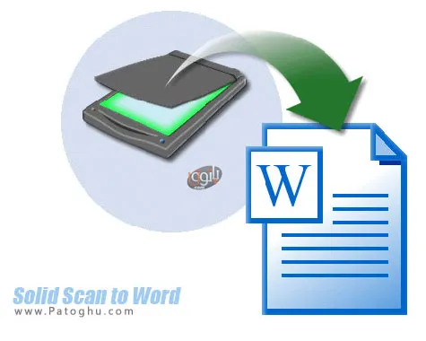 تبدیل اسناد اسکن شده به ورد Solid Scan to Word 9.0.4825.366