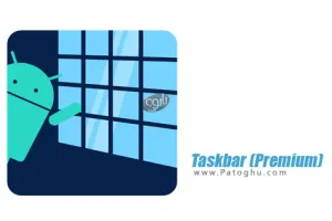اضافه کردن منوی استارت ویندوز به اندروید Taskbar (Premium) v4.0