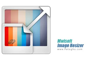تغییر اندازه دسته ای تصاویر Mwisoft Image Resizer 1.0