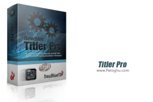 دانلود قرار دادن نوشته و متون روی ویدیو NewBlueFX Titler Pro 7.5.210318