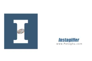 مبدل ویدیو به عکس های متحرک GIF با Instagiffer 1.61