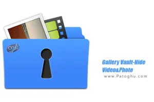دانلود برنامه مخفی کردن فیلم و عکس در اندروید Gallery Vault 4.4.13