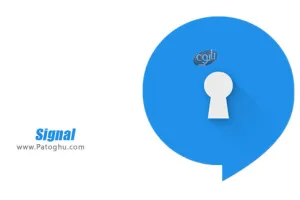 دانلود مسنجر سیگنال | نصب Signal 5.1.9 پیام رسان امن و سریع برای اندروید و کامپیوتر