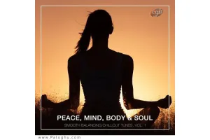 مجموعه ای فوق العاده و بی نظیر از آهنگ های بی کلام برای آرامش ذهن ، یوگا و مدیتیشن VA - Peace Mind Body and Soul Smooth Balancing