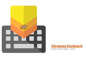 کیبورد سریع کروما برای اندروید Chrooma Keyboard v7.3.5