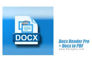 باز کردن اسناد ورد Docx و تبدیل به پی دی اف در اندروید Docx Reader Pro + Docx to PDF v2.0