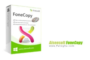 نرم افزار انتقال اطلاعات آیفون از یک گوشی به گوشی دیگر Aiseesoft FoneCopy 1.2.38
