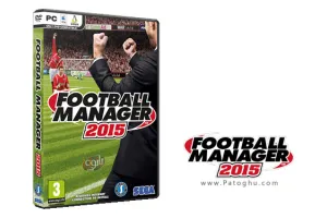 دانلود بازی شبیه ساز مربیگری فوتبال برای کامپیوتر Football Manager 2015