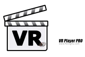 دانلود نرم افزار VR Player PRO v2.0.11 ویدیو پلیر حرفه ای برای اندروید