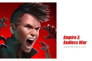دانلود بازی Empire Z: Endless War 2.0.2 امپراطوری زد : جنگ بی پایان برای اندروید