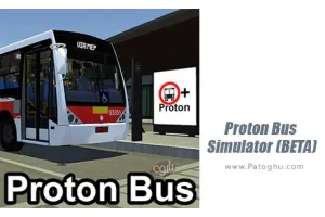 دانلود بازی 32.0 Proton Bus Simulator پروتون شبیه ساز اتوبوس برای اندروید