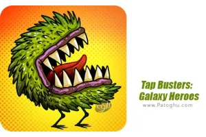 دانلود Tap Busters: Galaxy Heroes 1.4.1 بازی کلیکی قهرمانان کهکشانی برای اندروید