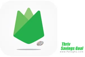 دانلود Thriv - Savings Goal v4.7.1 ذخیره سازی اهداف برای اندروید