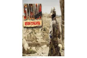 دانلود بازی Syrian Warfare: Return to Palmyra جنگ سوریه بازگشت به پالمیرا برای کامپیوتر PC
