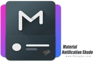 دانلود نرم افزار Material Notification Shade v18.5.9.2 شخصی سازی نوار اطلاع رسانی برای اندروید