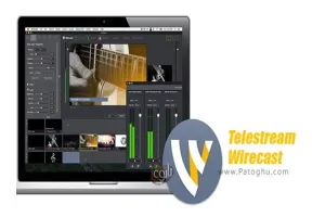 دانلود برنامه Telestream Wirecast Pro 16.4.0 | نرم افزار ساخت استریم آنلاین