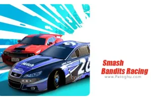 دانلود Smash Bandits Racing 1.10.05.5 بازی مسابقه خرابکاران شهری برای اندروید