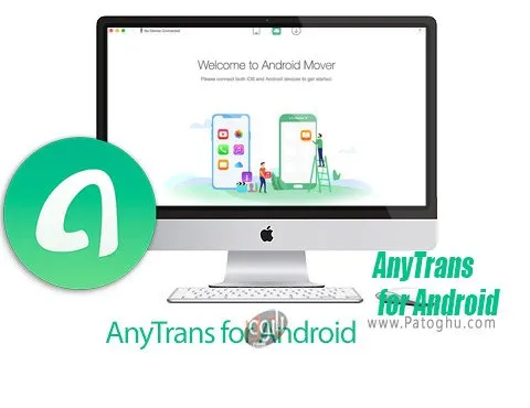 دانلود AnyTrans for Android برای ویندوز
