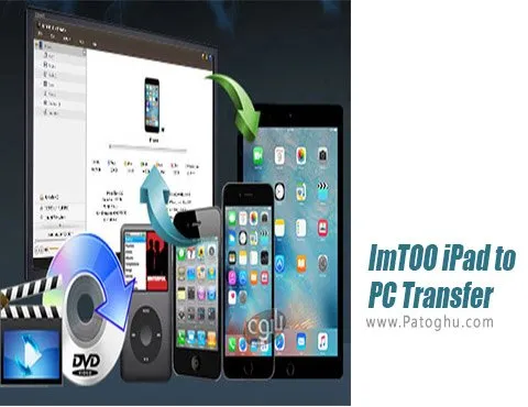 دانلود ImTOO iPad to PC Transfer برای ویندوز