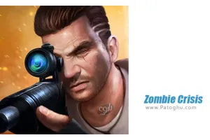 Zombie Crisis 2.1.3120 بازی قیامت زامبی ها برای اندروید