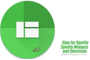 Sign for Spotify - Spotify Widgets and Shortcuts v3.0.1 ابزار و میانبرهای اسپاتیفای برای اندروید