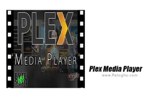 دانلود نرم افزار Plex Media Player 2.37.2.996 نرم افزار پلکس مدیا پلیر