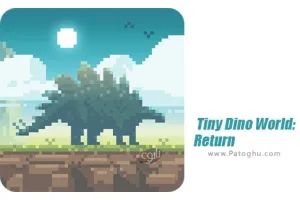 دانلود بازی Tiny Dino World: Return 1.0.2 سرزمین کوچک دایناسور ها برای اندروید