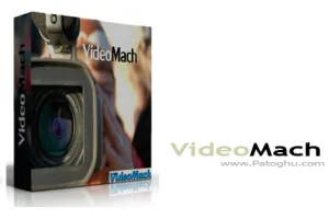 ساخت فایل های صوتی و فایل های ویدئویی و تبدیل آن ها به یکدیگر با VideoMach Pro 5.3.2