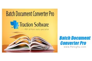 دانلود نرم افزار Batch Document Converter Pro 1.17 مبدل دسته ای PDF و اسناد