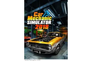 دانلود بازی Car Mechanic Simulator 2018 شبیه ساز مکانیک 2018 برای کامپیوتر