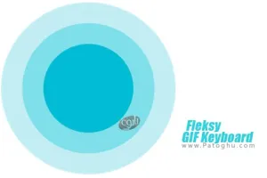 دانلود Fleksy Keyboard 11.0 – فلکسی کیبورد هوشمند برای اندروید