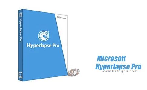 دانلود Microsoft Hyperlapse Pro برای ویندوز