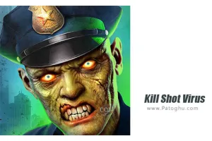 دانلود بازی Kill Shot Virus 2.1.5 نصب آپدیت کشتن زامبی های ویروسی برای اندروید