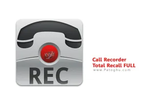 نرم افزار ضبط مکالمات تلفنی برای اندروید Call Recorder | Total Recall FULL 2.0.76