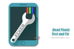 دانلود  نرم افزار Dead Pixels Test and Fix 2.7 تعمیر پیکسل های مرده برای اندروید