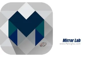 دانلود نرم افزار Mirror Lab v2.6.9.3 PRO فیلتر و افکت به عکس ها برای اندروید