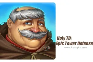 دانلود بازی Holy TD: Epic Tower Defense 1.34 دفاع با برج مقدس برای اندروید
