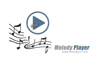 دانلود نرم افزار Melody Player 6.5.3 – ملودی پلیر