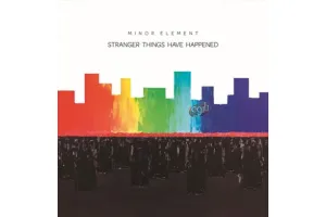 دانلود آلبوم موسیقی بی کلام Minor Element - Stranger Things Have Happened (EP) (2018)