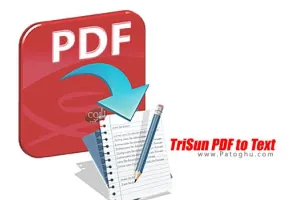 دانلود نرم افزار TriSun PDF to Text 12.0 Build 063 تبدیل فایل های پی دی اف به فایل های متنی
