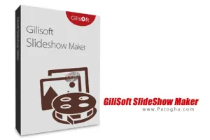 دانلود GiliSoft SlideShow Maker 14.3 نرم افزار ساخت اسلاید شو از تصاویر و موزیک
